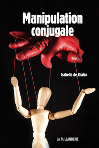 Manipulation conjugale