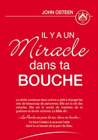 Il y a un miracle dans ta bouche