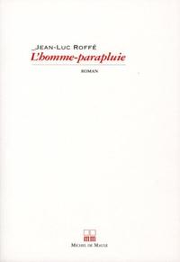 L HOMME PARAPLUIE