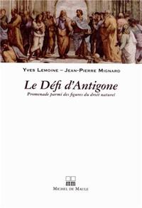 LE DEFI D ANTIGONE