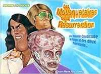 Mousquetaires de la Résurrection (Les)