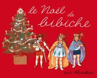 Le Noël de Bibiche