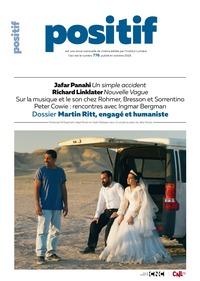 POSITIF N 776 : MARTIN RITT, ENGAGE ET HUMANISTE - OCTOBRE 2025