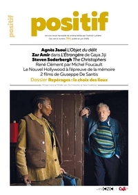 Positif n°784 : Repérage : le choix des lieux - Juin 2026