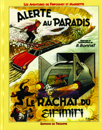 LES AVENTURES DE FRIPOUNET & M - T05 - ALERTE AU PARADIS / LE RACHAT DU SIRIMIRI