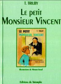 Le petit Monsieur Vincent