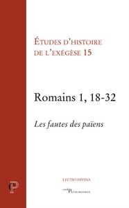 ROMAINS 1, 18-32 - LES FAUTES DES PAIENS