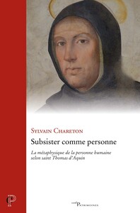 SUBSISTER COMME UNE PERSONNE HUMAINE D'APRES THOMAS D'AQUIN