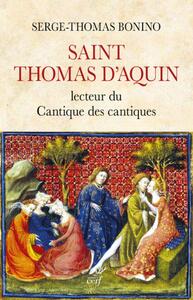 SAINT THOMAS D'AQUIN - LECTEUR DU CANTIQUE DES CANTIQUES