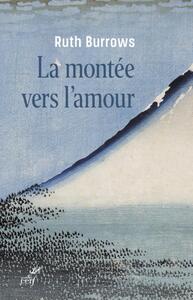 LA MONTEE VERS L'AMOUR