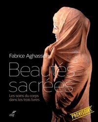 Beautés sacrées - Les soins du corps
