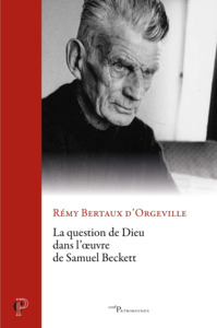 La question de Dieu dans l'oeuvre de Samuel Beckett