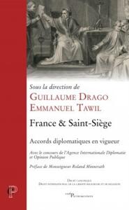 FRANCE & SAINT-SIEGE. ACCORDS DIPLOMATIQUES EN VIGUEUR