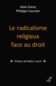 Le radicalisme religieux face au droit
