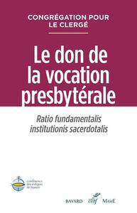 LE DON DE LA VOCATION PRESBYTERALE