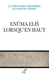 ENUMA ELIS, LORSQU'EN HAUT