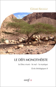 Le défi monothéiste