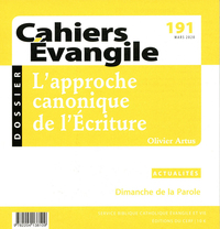 Cahiers Evangile n191 - L'approche canonique de l'écriture