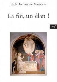 LA FOI, UN ÉLAN !