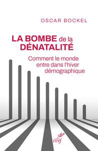 La bombe de la dénatalité