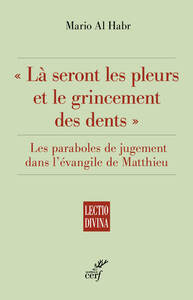 LA SERONT LES PLEURS ET LE GRINCEMENT DES DENTS
