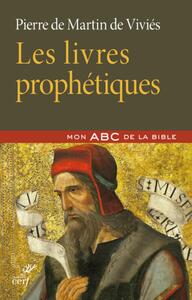 LES LIVRES PROPHETIQUES