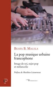LA POP MUSIQUE URBAINE FRANCOPHONE