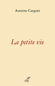 La Petite vie
