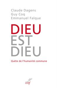Dieu est Dieu : quête de l'humanité commune