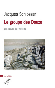 LE GROUPE DES DOUZE - LES LUEURS DE L'HISTOIRE