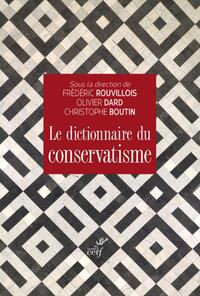 LE DICTIONNAIRE DU CONSERVATISME