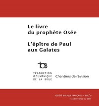 Le livre du prophète Osée et l'épitre de Paul aux Galates