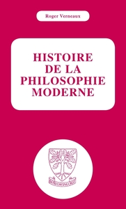 HISTOIRE DE LA PHILOSOPHIE MODERNE
