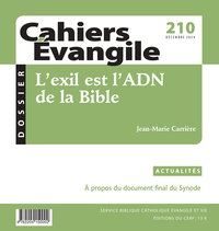 CAHIER EVANGILE 210 - L'EXIL EST L'ADN DE LA BIBLE