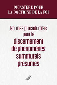 Normes procédurales pour le discernement de phénomènes surnaturels présumés