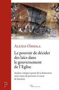 Le pouvoir de décider des laïcs dans le gouvernement de l'Eglise