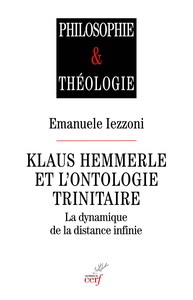 KLAUS HEMMERLE ET L'ONTOLOGIE TRINITAIRE - LA DYNAMIQUE DE LA DISTANCE INFINIE