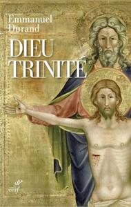 DIEU TRINITE. COMMUNION ET TRANSFORMATION