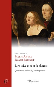 LIRE LE MOI ET LA CHAIR - QUESTIONS SUR UN LIVRE DE JACOB ROGOZINSKI