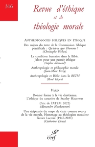 REVUE D'ETHIQUE ET DE THEOLOGIE MORALE - N 316