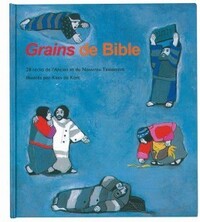 GRAINS DE BIBLE