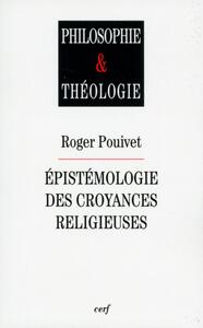 EPISTEMOLOGIE DES CROYANCES RELIGIEUSES