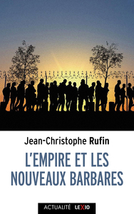 L'empire et les nouveaux barbares