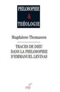 TRACES DE DIEU DANS LA PHILOSOPHIE D'EMMANUEL LEVINAS