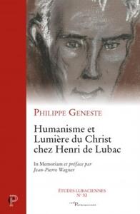 HUMANISME ET LUMIÈRE DU CHRIST CHEZ HENRI DE LUBAC