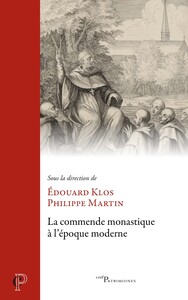 La commende monastique à l'époque moderne