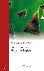 RETROSPECTIVE D'UN THEOLOGIEN