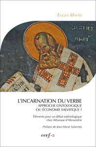 L’INCARNATION DU VERBE APPROCHE ONTOLOGIQUE OU ÉCONOMIE SALVIFIQUE ?