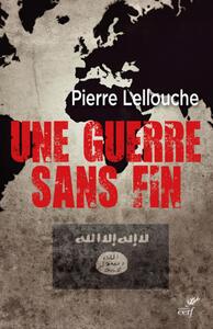 UNE GUERRE SANS FIN