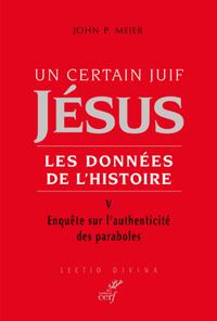 UN CERTAIN JUIF, JESUS, TOME V